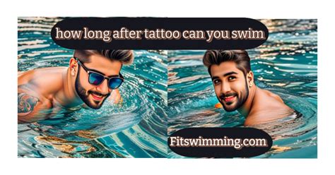 How Long to Wait to Swim After Getting a Tattoo: A Dive into the Ink and Water Debate